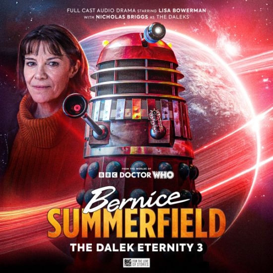 Doctor Who: The New Adventures of Bernice Summerfield Volume 9: The Dalek Eternity 3