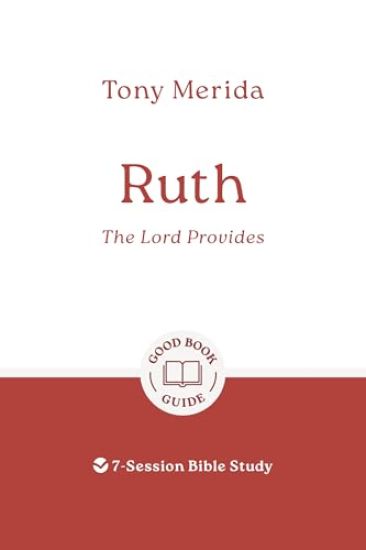 Ruth: The Lord Provides
