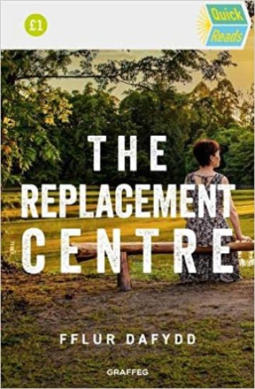 Quick Reads: Replacement Centre, The