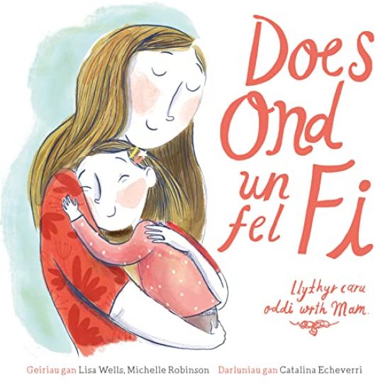 Does Ond Un Fel Fi: Llythyr Caru Oddi wrth Mam