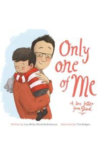 Only One of Me: A Love Letter from Dad