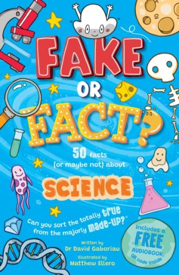 Kansikuva: Fake or Fact? Science