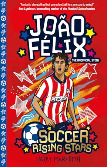 Soccer Rising Stars: Joao Felix