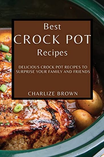 Best Crock Pot Recipes