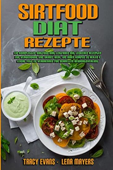 Sirtfood-Diät-Rezepte