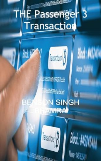 THE Passenger 3 Transaction