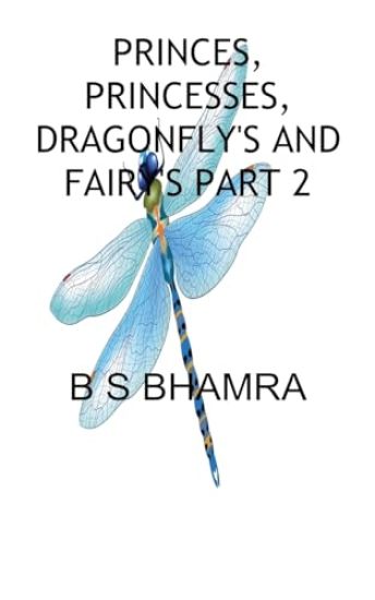 PRINCES, PRINCESSES, DRAGONFLY'S AND FAIRY'S The challis of the golden 7