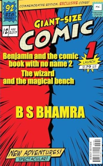 Benjamin and the comic book with no name part 2 The wizard and the magical bench