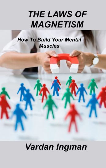 The Laws of Magnetism