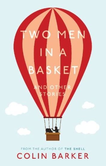 Two Men in a Basket and other Stories