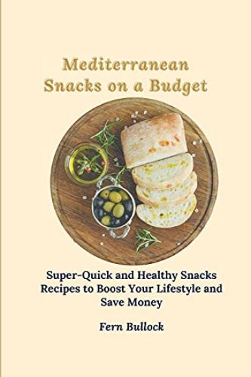Mediterranean Snacks on a Budget