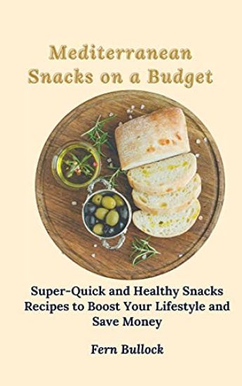 Mediterranean Snacks on a Budget