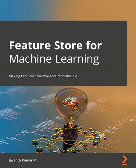 Feature Store for Machine Learning