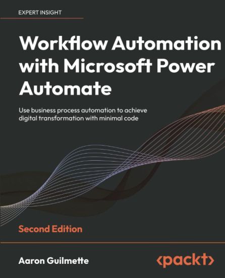 Workflow Automation with Microsoft Power Automate