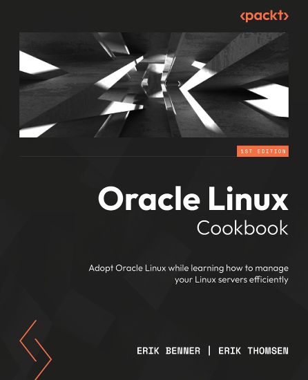 Oracle Linux Cookbook