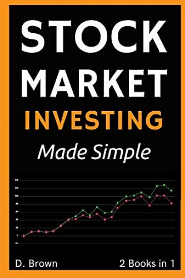 Stock Market Investing Made Simple - 2 Books in 1