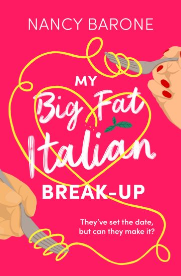 My Big Fat Italian Break-Up