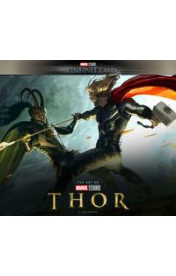 Marvel Studios' The Infinity Saga - Thor: The Art of the Movie