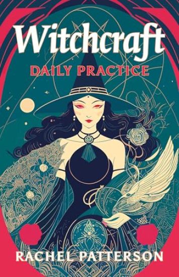 Witchcraft - Daily Practice