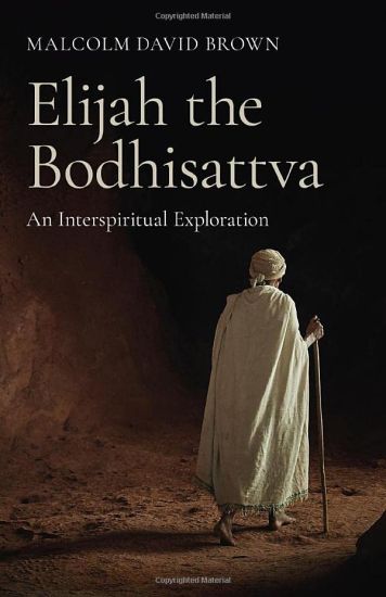 Elijah the Bodhisattva