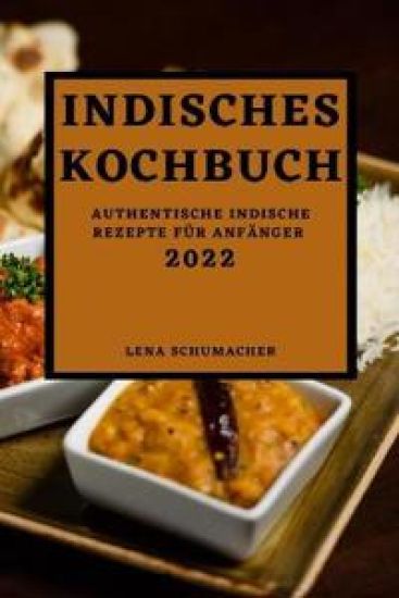 Indisches Kochbuch 2022