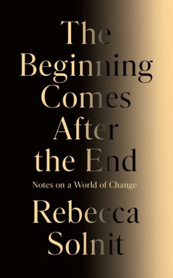 The Beginning Comes After the End