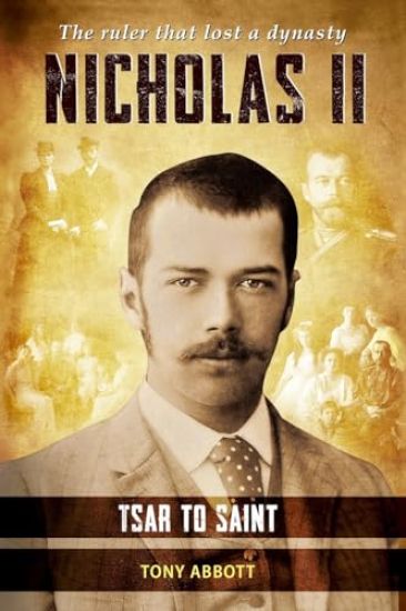 Nicholas II - Tsar to Saint