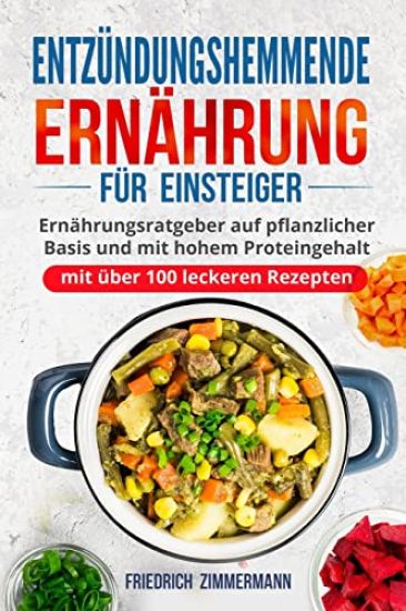 Entzündungshemmende Ernährung für Einsteiger