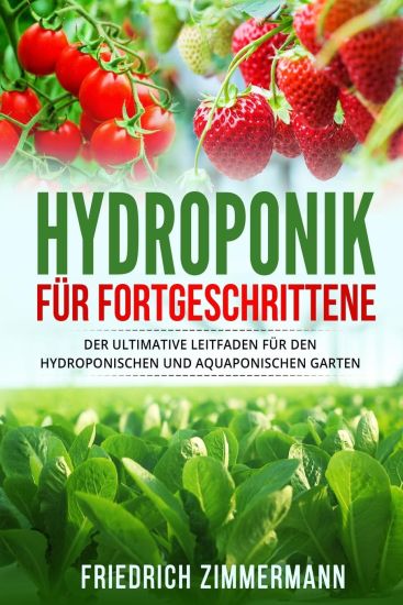 Hydroponik für Fortgeschrittene