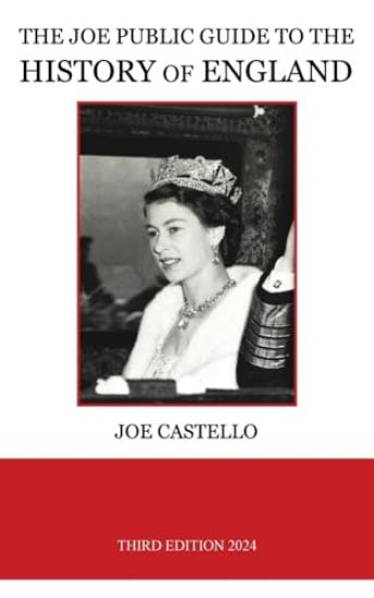 The Joe Public Guide to the History of England