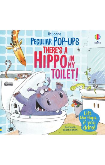 There's a Hippo in my Toilet!
