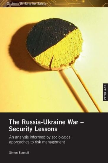 The Russia-Ukraine War – Security Lessons