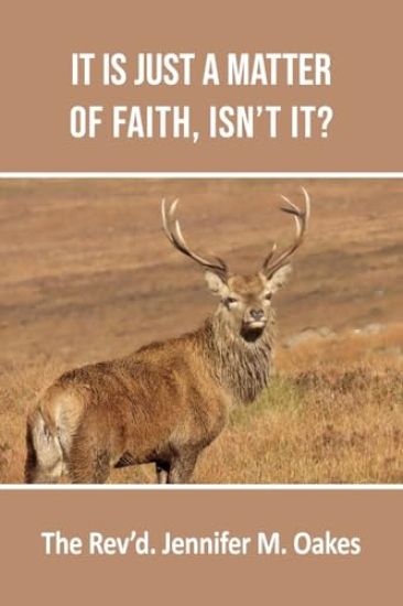 It is Just a Matter of Faith, Isn't it?