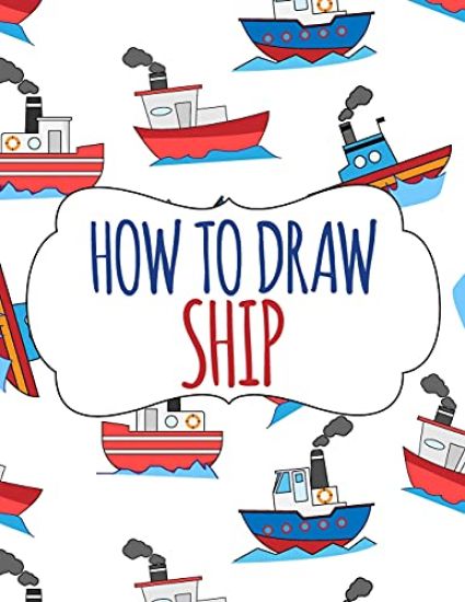 How to Draw Ship