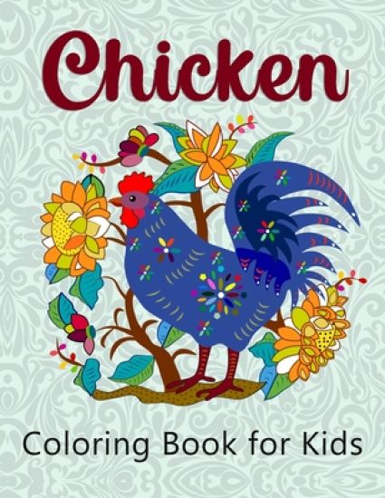 Chicken Coloring Book for Kids