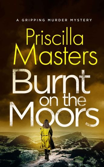 Burnt on the Moors a Gripping Murder Mystery