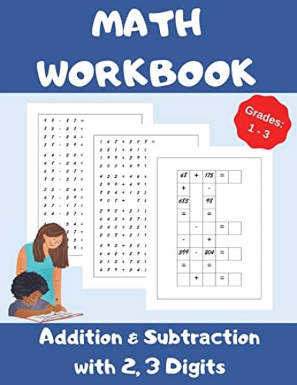 Math Workbook, Addition and Subtraction with 2,3 Digits, Grades 1-3