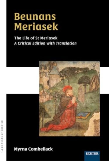 Beunans Meriasek - The Life of St Meriasek