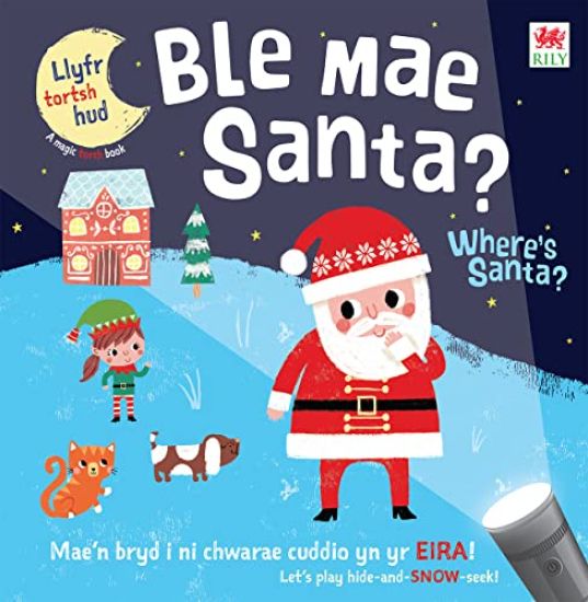 Ble Mae Santa / Where's Santa?