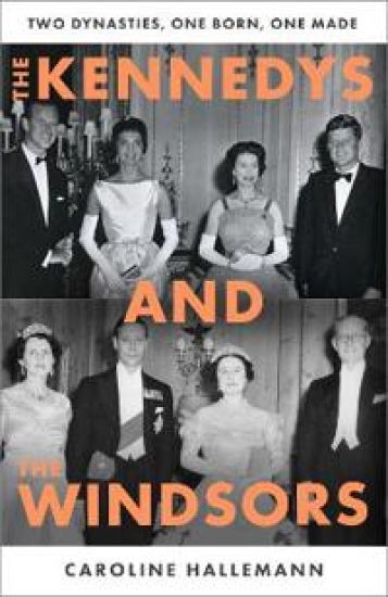 The Kennedys and the Windsors