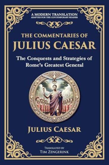 The Commentaries of Julius Caesar
