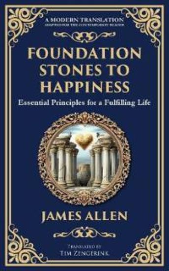 Foundation Stones to Happiness
