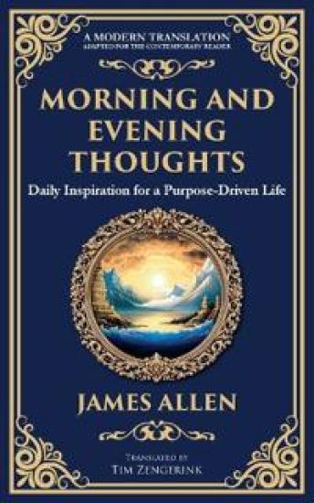 Morning and Evening Thoughts