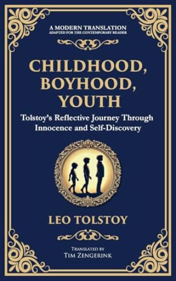 Childhood, Boyhood, Youth