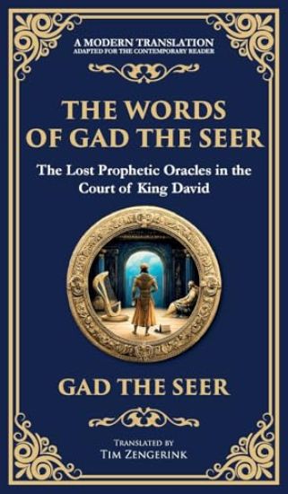 The Words of Gad the Seer