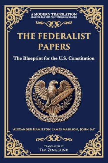 The Federalist Papers