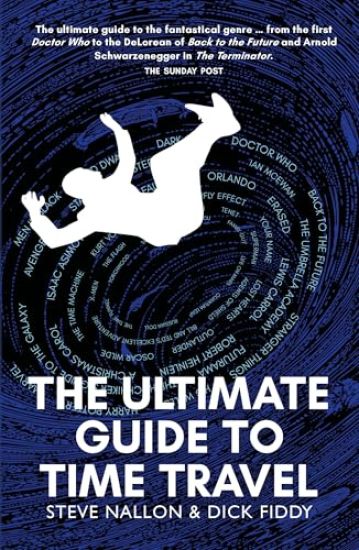 The Ultimate Guide to Time Travel