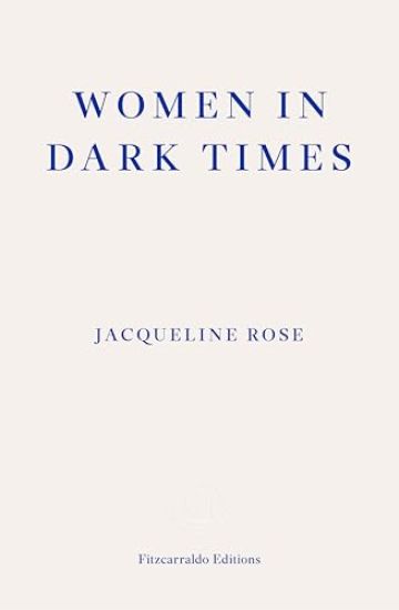 Women in Dark Times
