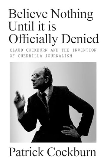 Believe Nothing until It Is Officially Denied