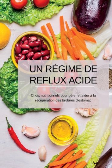 Un Régime de Reflux Acide